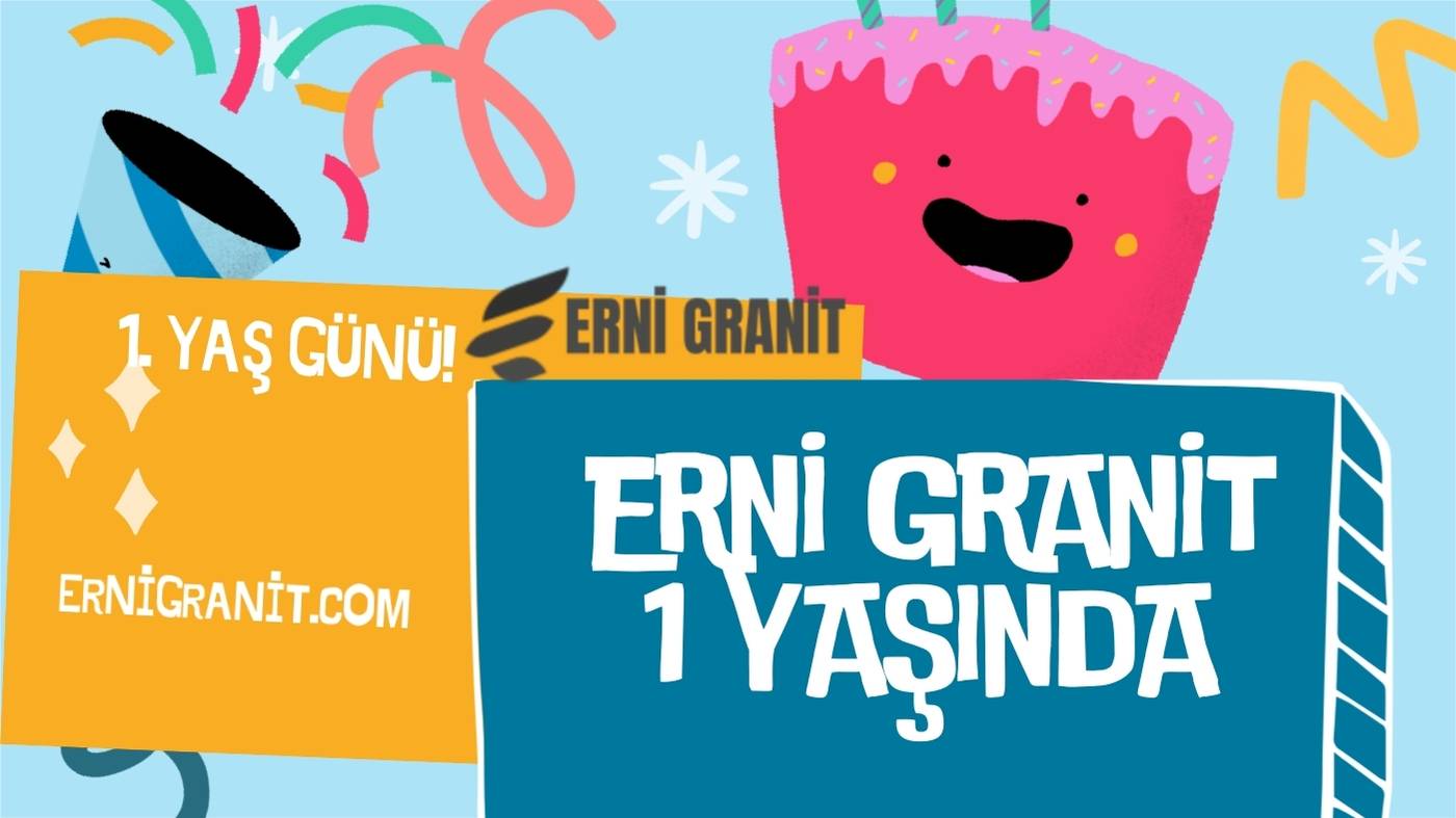MPFilo Blog - Erni Granit 1 Yaşında
