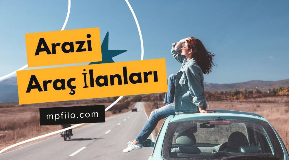 Arazi SUV Pickup İlanları Kiralık ve Satılık Araçlar MPFilo - MpFilo