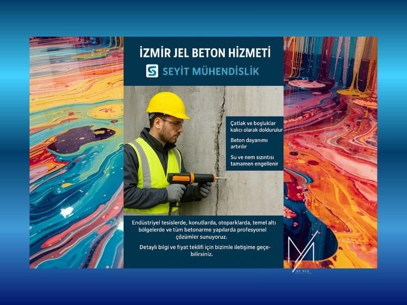 İzmir Jel Beton Hizmeti Seyit Mühendislik